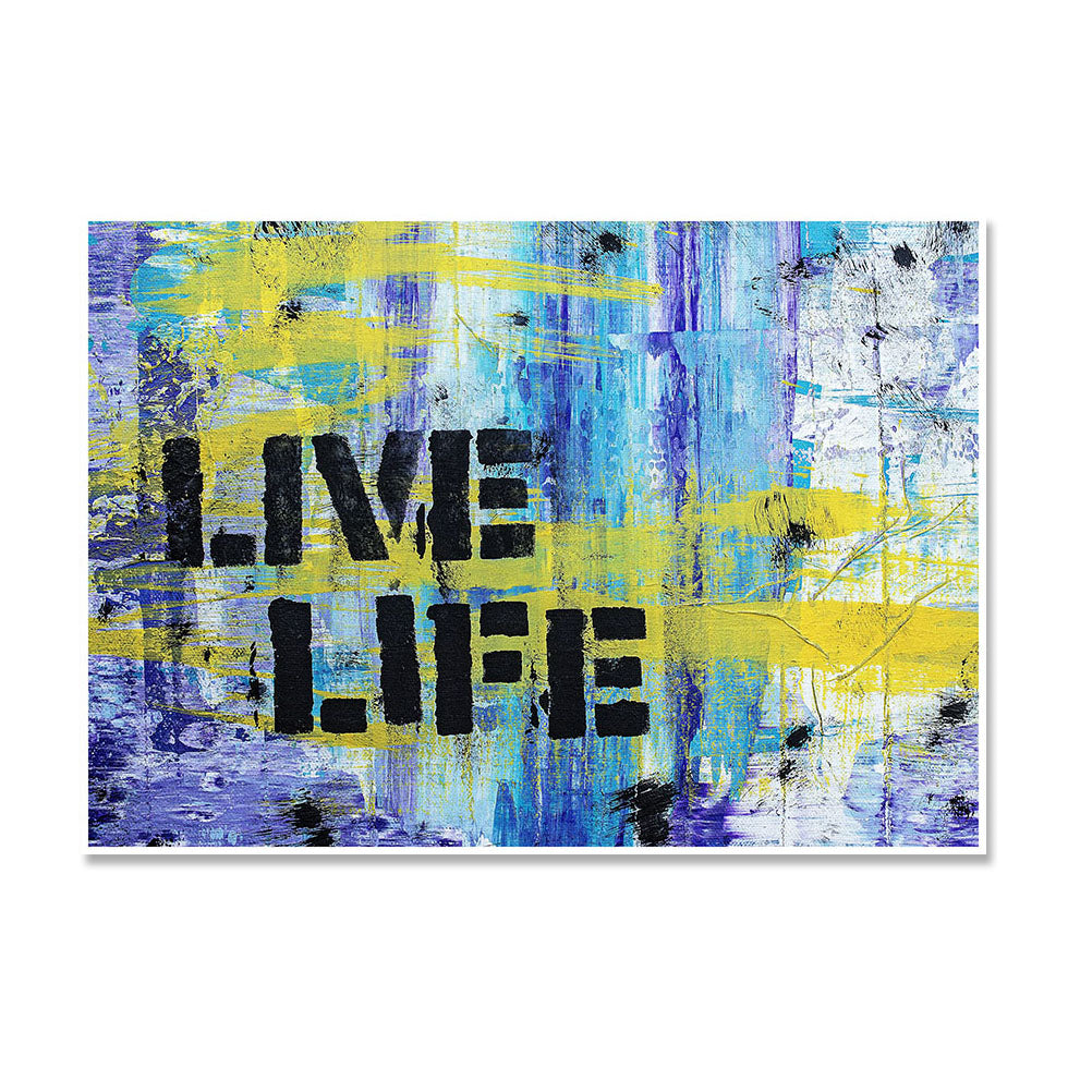 Live Life Poster