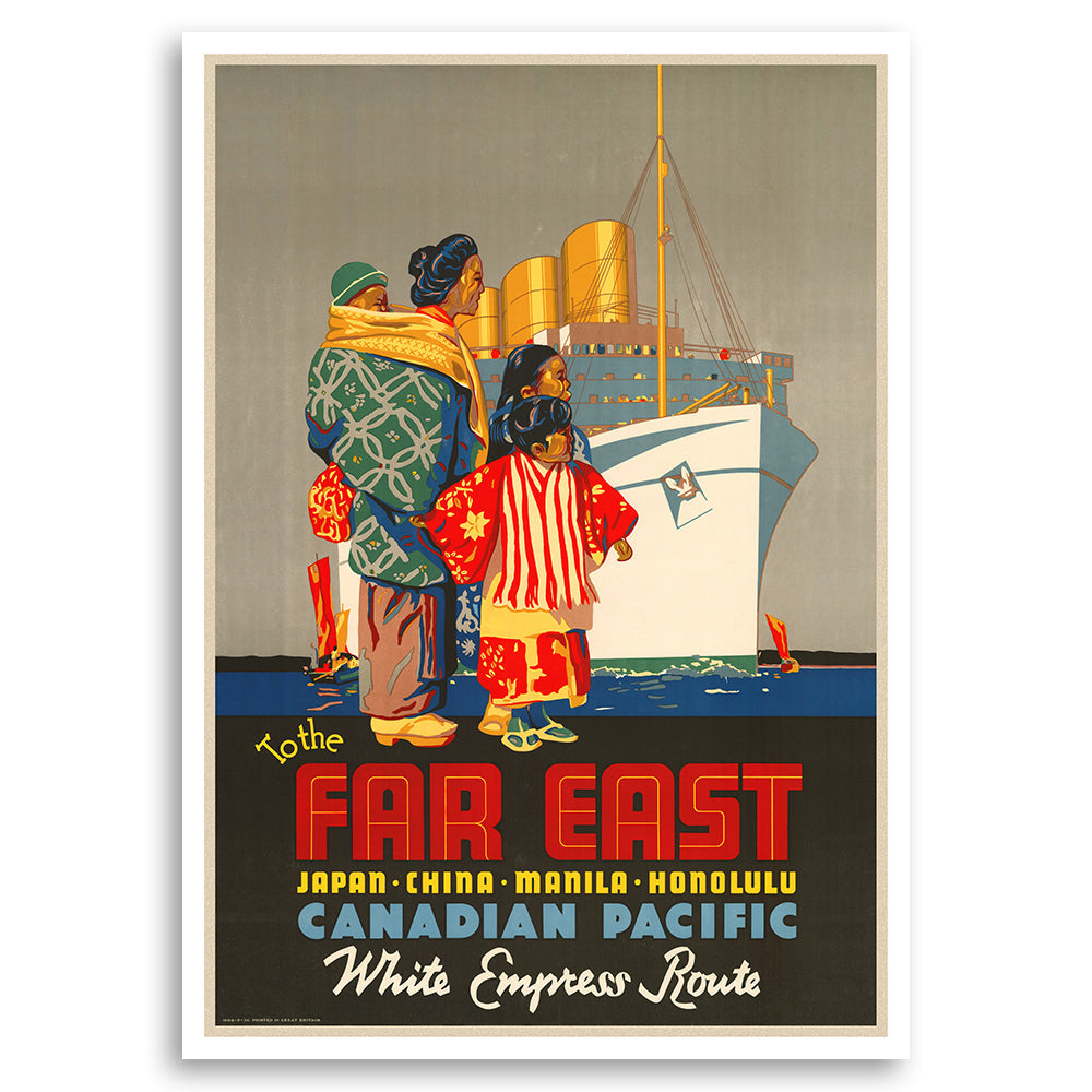 To the Far East - Japan China Manila Honolulu - White Empress Route Canadian Pacific