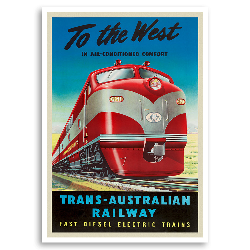 To The West - Trans Australian Railway
